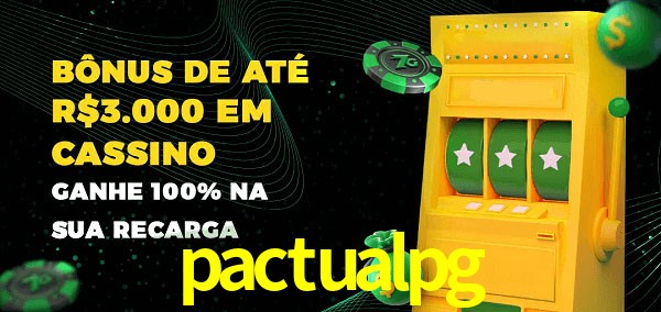 pactualpg melhor bônus de depósito